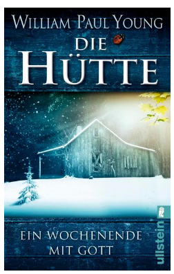 Die Hütte von William Paul Young